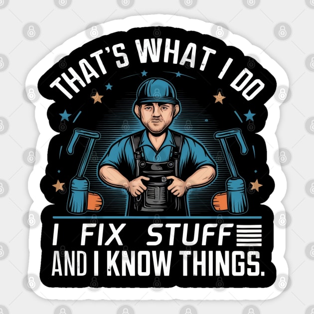 "I Fix stuff" Funny Mechanic, Ingenieur, Garage Sticker by SimpliPrinter